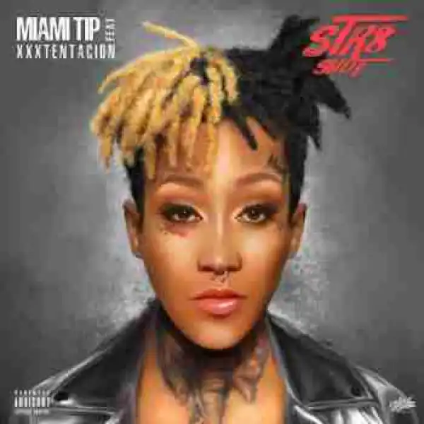 Miami Tip - Str8 Shot (CDQ) Ft. XXXTENTACION